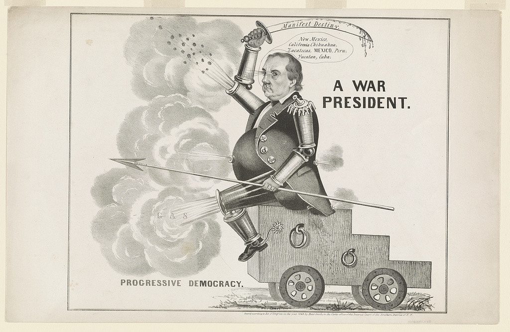 "A war president. Progressive democracy," wielding a sword entitled Manifest Destiny. 