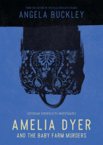 Amelia Dyer and the Baby Farm Murders book cover.