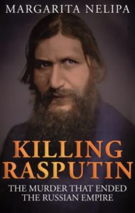 Margarita Nelipa's book, Killing Rasputin.